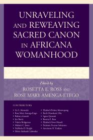 unraveling and reweaving sacred canon in africana womanhood book cover